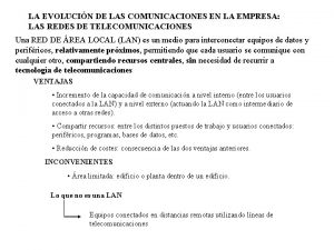 LA EVOLUCIN DE LAS COMUNICACIONES EN LA EMPRESA