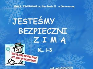 SZKOA PODSTAWOWA im Jana Pawa II w Jerzmanowej