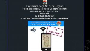 1 Universit degli Studi di Cagliari Facolt di