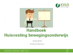 Handboek Huisvesting bewegingsonderwijs KVLO 2019 Jorieke Steenaart Programma