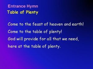 Table of plenty hymn