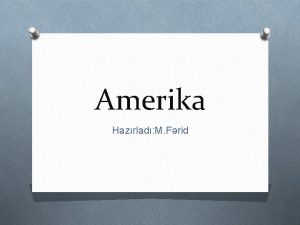 Amerika Hazrlad M Frid O Amerika qitsi sivilizasiyalarnn