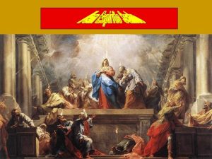 Celebramos hoje a festa de PENTECOSTES Recordamos o