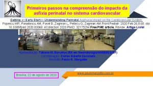 Primeiros passos na compreenso do impacto da asfixia