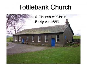 Tottlebank church of christ in england