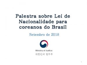 Palestra sobre Lei de Nacionalidade para coreanos do