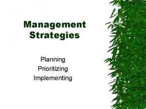 Management Strategies Planning Prioritizing Implementing Vision Mission Statements