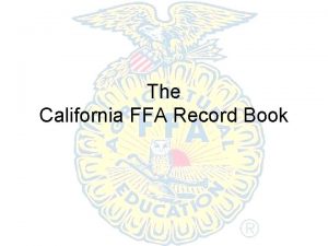 The California FFA Record Book Mind Moover Objective