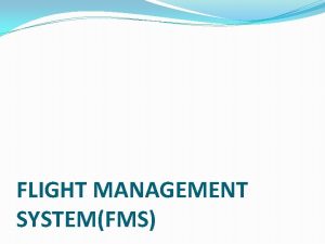 Flight management system components