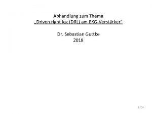 Abhandlung zum Thema Driven right leg DRL am