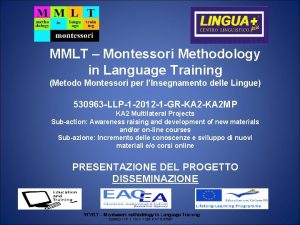 MMLT Montessori Methodology in Language Training Metodo Montessori