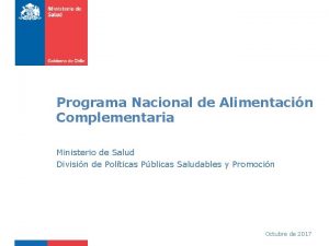 Programa Nacional de Alimentacin Complementaria Ministerio de Salud