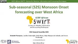 GCRF African SWIFT Science for Weather Information and