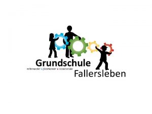 Unsere Schule 423 Schlerinnen und Schler zwei Standorte