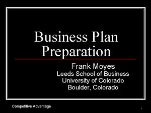 Business Plan Preparation Frank Moyes Leeds School of