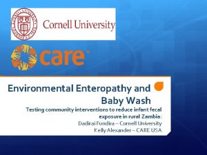 Environmental Enteropathy and Baby Wash Testing community interventions