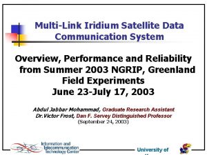 MultiLink Iridium Satellite Data Communication System Overview Performance