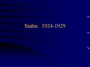 Stalin 1924 1929 Preliminaries Marxist Tenets A sociology