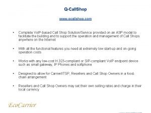 QCall Shop www qcallshop com Complete Vo IPbased