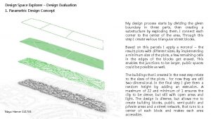 Design Space Explorer Design Evaluation 1 Parametric Design