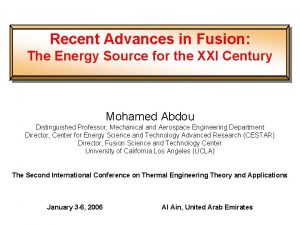 Recent Advances in Fusion The Energy Source for