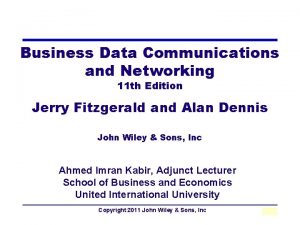 Business Data Communications and Networking 11 th Edition