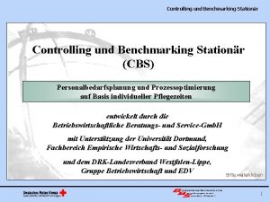 Controlling und Benchmarking Stationr CBS Personalbedarfsplanung und Prozessoptimierung