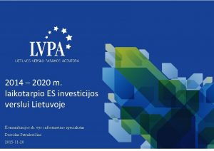 2014 2020 m laikotarpio ES investicijos verslui Lietuvoje