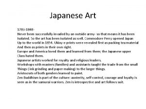 Japanese Art 1789 1848 Never been successfully invaded