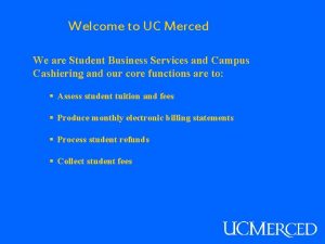 Uc merced student billing services