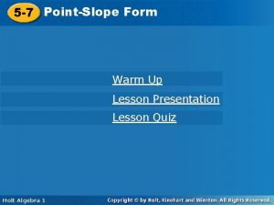 5 7 PointSlope Form 5 7 PointSlope Warm