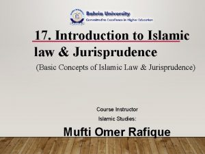 Basic concept of islamic law and jurisprudence