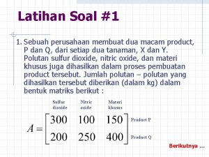 Sebuah perusahaan membuat