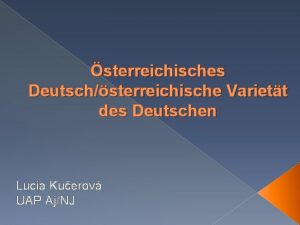 sterreichisches Deutschsterreichische Variett des Deutschen Lucia Kuerov UAP