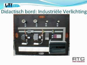 Didactisch bord Industrile Verlichting Oefening 1 Oefening 2