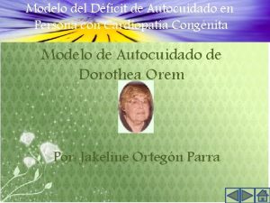 Modelo del Dficit de Autocuidado en Persona con