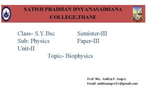 SATISH PRADHAN DNYANASADHANA COLLEGE THANE Class S Y