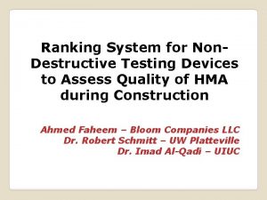 Ranking System for Non Destructive Testing Devices to