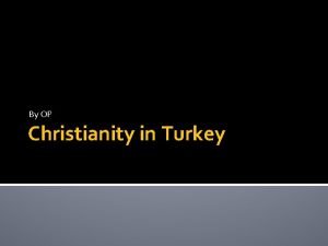 History of christianity in turkey