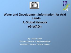 Water and Development Information for Arid Lands A