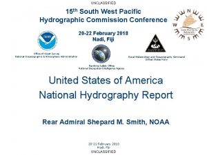 UNCLASSIFIED 15 th South West Pacific Hydrographic Commission