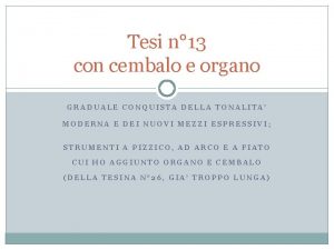 Tesi n 13 con cembalo e organo GRADUALE