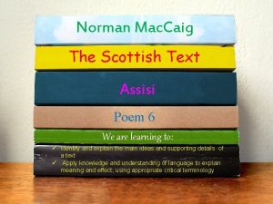 Norman Mac Caig The Scottish Text Assisi Poem