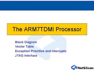 The ARM 7 TDMI Processor Block Diagram Vector