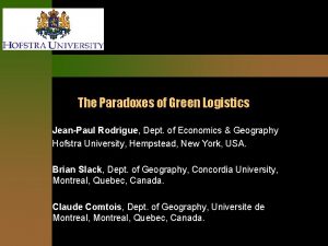 Paradoxes of green logistics