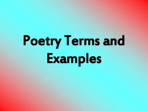 Poetry Terms and Examples Poetry How do you