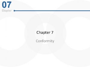 Chapter 7 Conformity Social Influence as Automatic Do