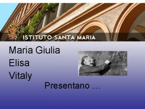 Maria Giulia Elisa Vitaly Presentano TEORIA DEI GAS