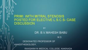 Mitral stenosis measurements