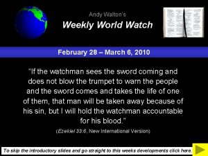 Andy Waltons Weekly World Watch February 28 March